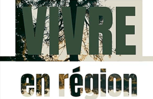 Vivre en région