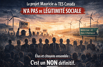 64 élus de Mékinac et des Chenaux ferment la porte au projet de TES Canada
