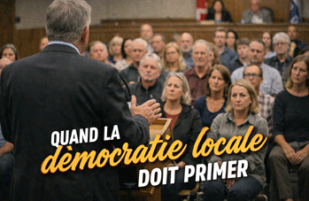 TES Canada: quand la démocratie locale doit primer